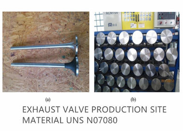 UNS N07080 Exhaust Valve Paduan Untuk Daya Tinggi Mesin Pembakaran Internal Exhaust Valve